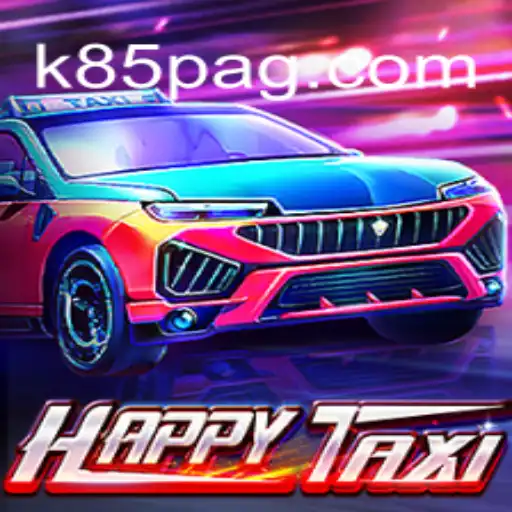 Experience the Thrills of HappyTaxi with K85: The Ultimate Gaming Adventure